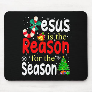 Jesus Ist Der Grund Für Die Weihnachtszeit Christl Mousepad