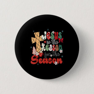 Jesus ist der Grund für die Weihnachtszeit Jesus Button