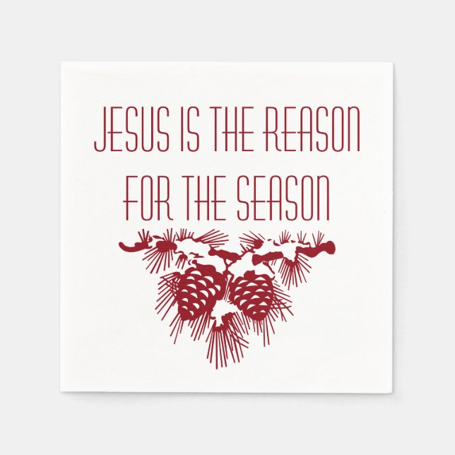 JESUS IST DER GRUND FÜR DIE Weihnachtszeit Serviette (Vorderseite)