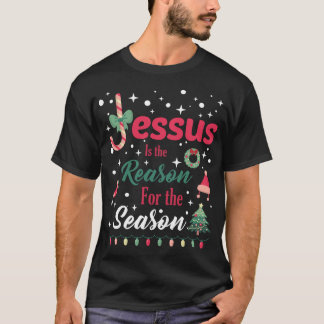 Jesus ist der Grund für die Weihnachtszeit T-Shirt