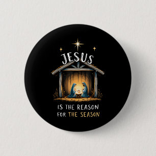 Jesus ist der Grund für die Weihnachtszeit Xmas Button