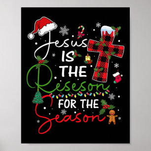 Jesus ist der Grund für die Weihnachtszeit Xmas Poster