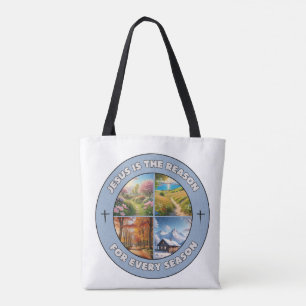 Jesus ist der Grund für jede Jahreszeit - Tasche