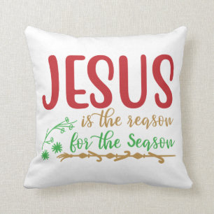 Jesus ist der Grund für Weihnachten der Jahreszei Kissen