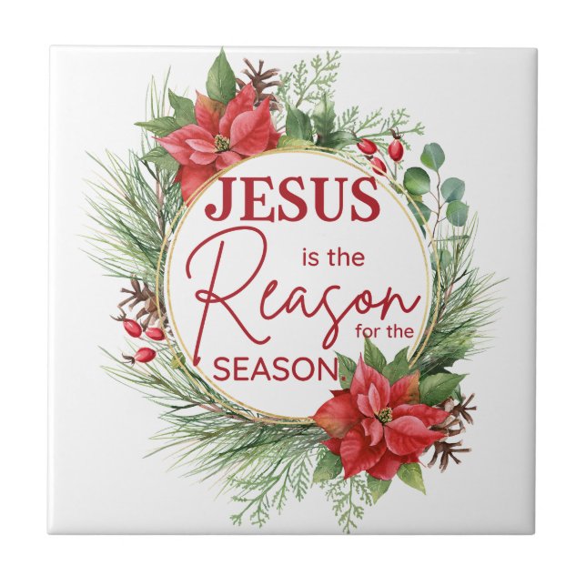 Jesus ist der Grund für Weihnachten der Jahreszeit Fliese (Vorderseite)