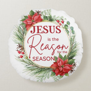 Jesus ist der Grund für Weihnachten der Jahreszeit Rundes Kissen