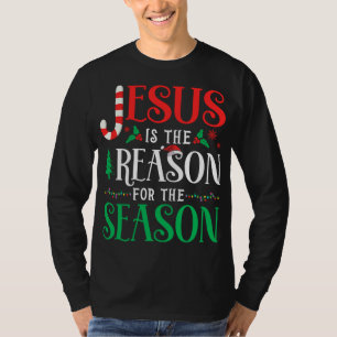 Jesus ist der Grund für Weihnachten der Jahreszeit T-Shirt