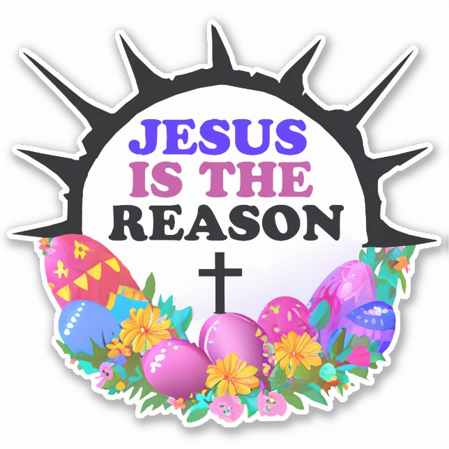Jesus ist der Grund - Osterreich Aufkleber (Vorderseite)