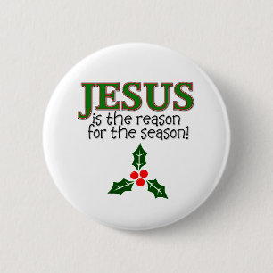 Jesus ist der Grund während der Jahreszeit Button