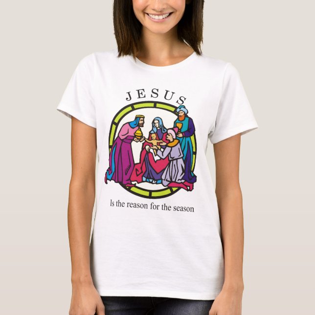 Jesus ist der Grund während der Jahreszeit T-Shirt (Vorderseite)