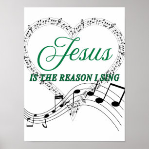 Jesus ist der Grund, warum ich Musiknote Poster si