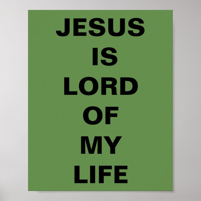"Jesus ist der Herr meines Lebens" Poster (Vorne)