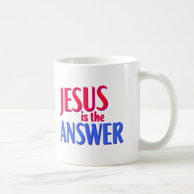 Jesus ist die Antwort Kaffeetasse (Rechts)