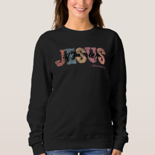 Jesus ist die Art und Weise, wie die Kirche den Ch Sweatshirt