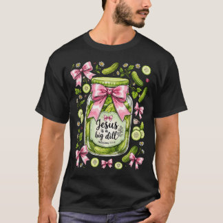 Jesus ist ein großer Dill lustiger christlicher Pi T-Shirt