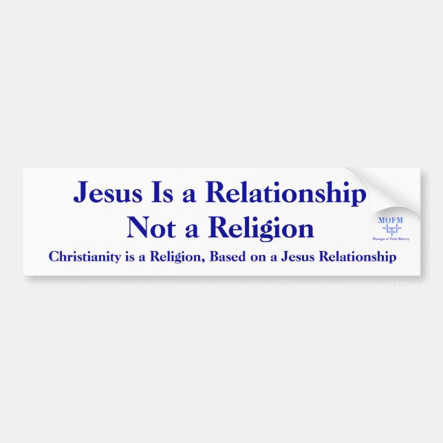 Jesus ist ein RelationshipNot ein Religion… Autoaufkleber (Vorne)