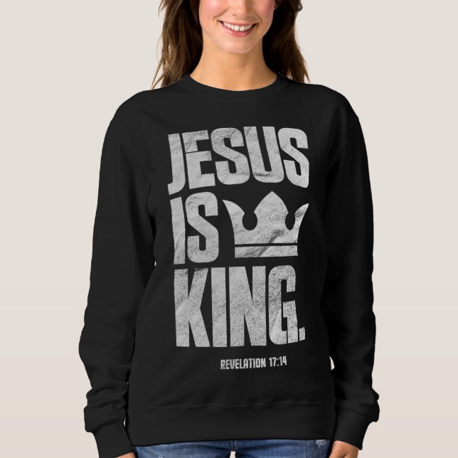 Jesus ist ein Zitat der Christlichen Bibel Sweatshirt (Vorderseite)