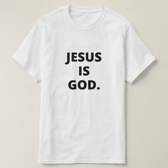 Jesus ist Gott, christlich minimalistisch im Shirt (Design vorne)
