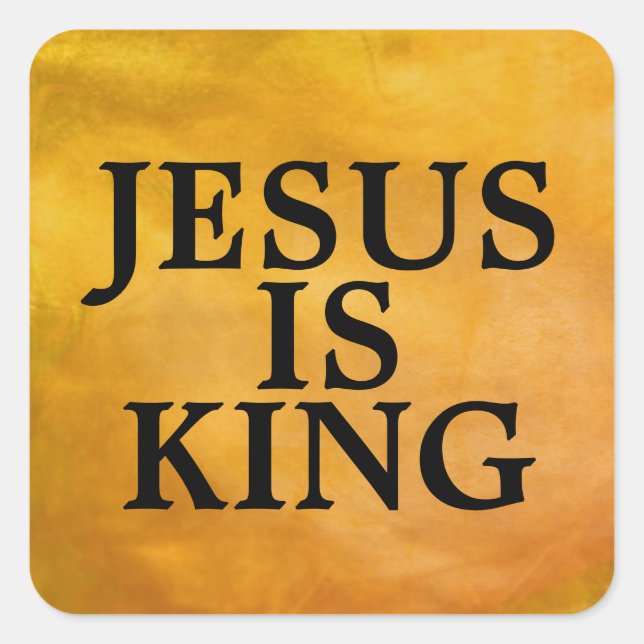 JESUS IST KING QUADRATISCHER AUFKLEBER (Vorderseite)