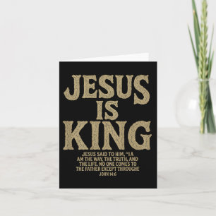 Jesus ist König Bibel Verse Johannes 14_6 Christli Karte