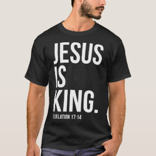 Jesus ist König Bibel Zitat Christlich T-Shirt