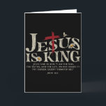 Jesus ist König Bibelvers Johannes 14_6 Christlich Karte<br><div class="desc">Jesus ist König Bibelvers Johannes 14_6 Christlicher Gott Religiös</div>
