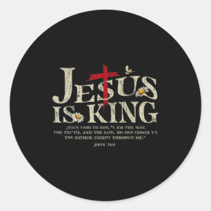 Jesus ist König Bibelvers Johannes 14_6 Christlich Runder Aufkleber