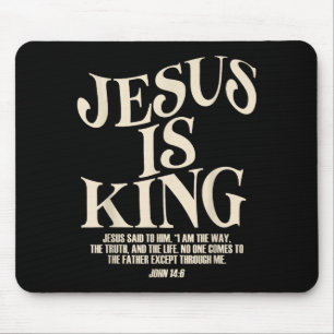 Jesus ist König Bibelvers John 14_6 Christlicher G Mousepad