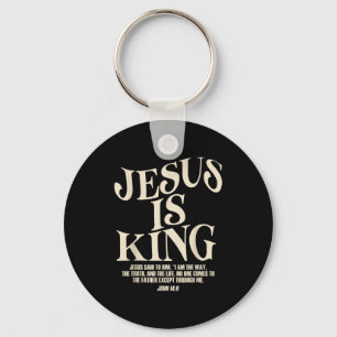 Jesus ist König Bibelvers John 14_6 Christlicher G Schlüsselanhänger
