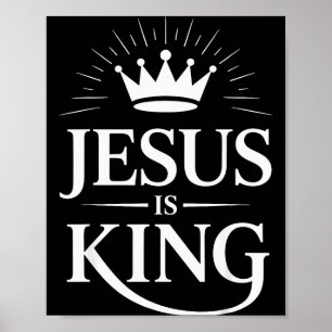 Jesus ist König Christlich Poster