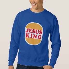 Jesus ist König - Christlich Sweatshirt