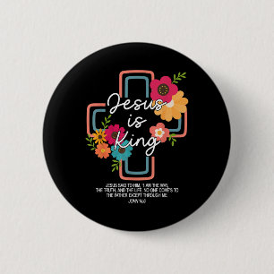 Jesus ist König, Christlicher Mensch, Gott, Glaube Button
