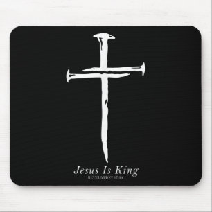 Jesus ist König-Funny-Cross-Nails Christlich Mousepad
