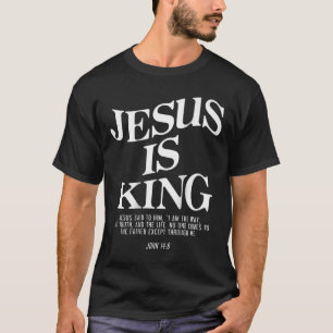 Jesus ist König Jesus Johannes 146 Kostüm Christli T-Shirt