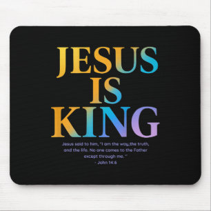 Jesus ist König Jesus Johannes 14_6 Kostüm Christl Mousepad
