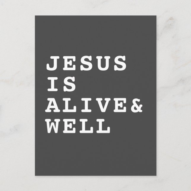 Jesus ist lebendig und gut in dunkelgrau postkarte (Vorderseite)