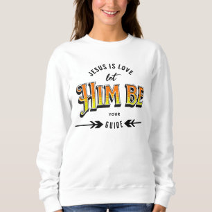 Jesus ist Liebe Sweatshirt