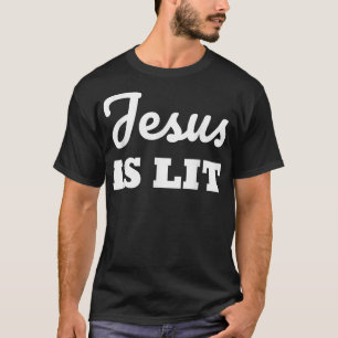 JESUS ist LIT Religious God Jesus Christlich T-Shirt