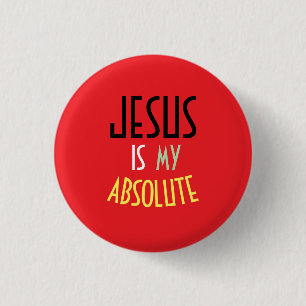 JESUS ist mein absoluter christlicher Glaubenszita Button