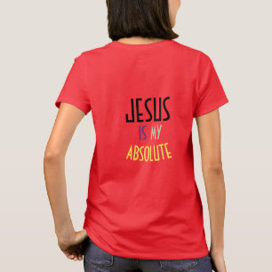JESUS Ist Mein Absoluter Christlicher Glaubenszita T-Shirt
