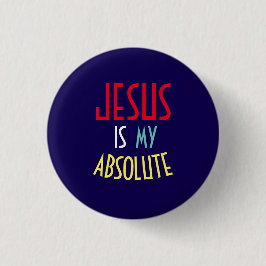 JESUS ist mein absolutes christliches Glaubenssatz Button