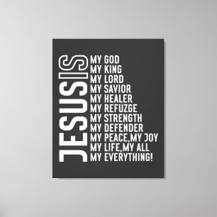 Jesus ist mein ... Alles Leinwanddruck