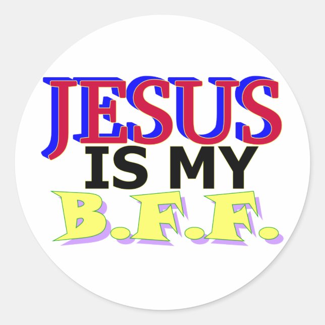 Jesus ist mein BF. Runder Aufkleber (Vorderseite)