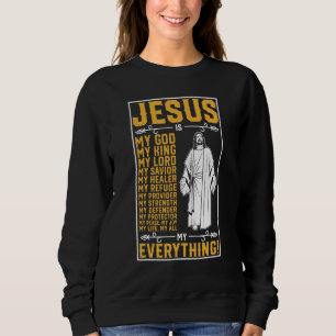 Jesus ist mein Christlicher Gott Sweatshirt