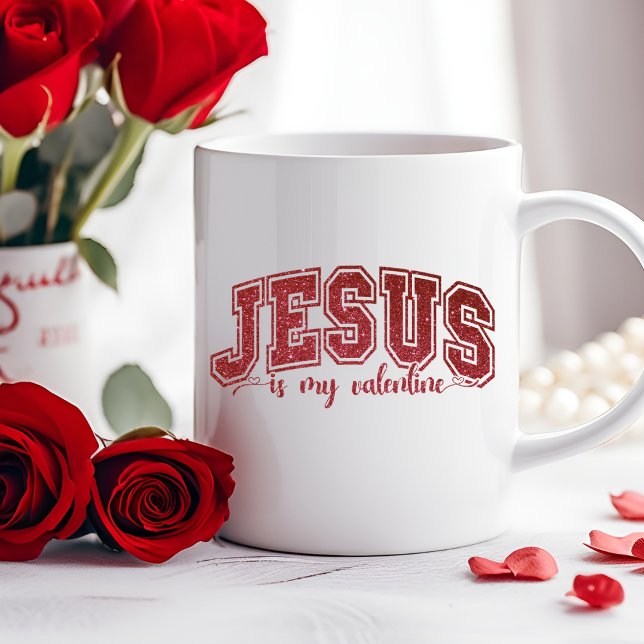 Jesus ist mein Christlicher Valentinstag Kaffeetasse (Jesus Is My Valentine Christian Valentine's Day Coffee Mug)