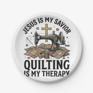 Jesus Ist Mein Erlöser Quilten Ist Meine Therapie Pappteller