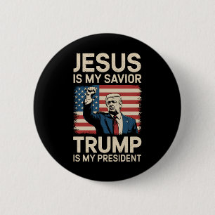 Jesus ist mein Erlöser Trump ist mein Präsident 47 Button