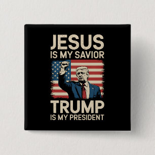 Jesus ist mein Erlöser Trump ist mein Präsident 47 Button