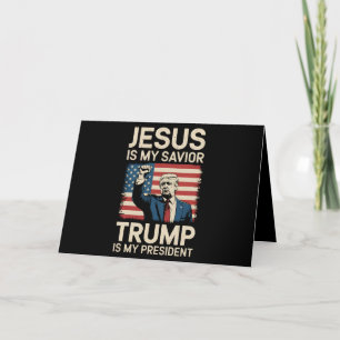 Jesus ist mein Erlöser Trump ist mein Präsident 47 Dankeskarte