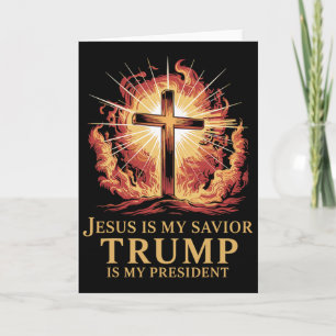 Jesus ist mein Erlöser, Trump ist mein Präsident C Karte